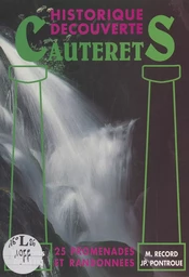 Cauterets : historique, découverte