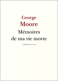 Mémoires de ma vie morte