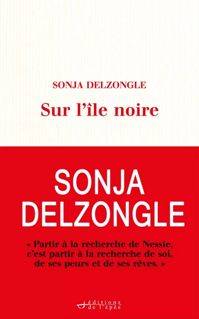 Sur l'île noire - Sonja Delzongle - Éditions de l'épée