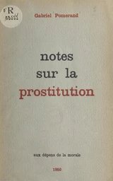 Notes sur la prostitution