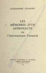 Les mémoires d'un astronaute