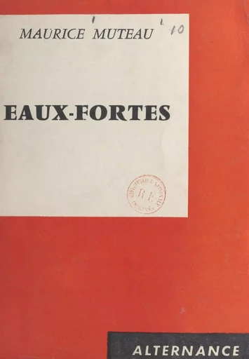 Eaux-fortes - Maurice Muteau - FeniXX réédition numérique