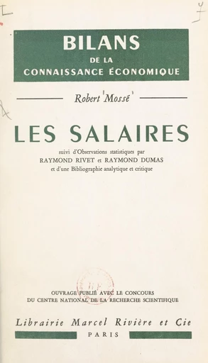 Les salaires - Robert Mossé - FeniXX réédition numérique