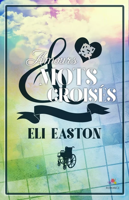 Amours et mots croisés - Eli Easton - MxM Bookmark