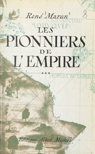 Les pionniers de l'Empire - René Maran - FeniXX réédition numérique