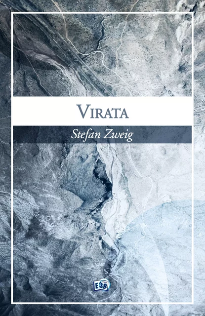 Virata - Stefan Zweig - Les éditions du 38