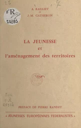 La jeunesse et l'aménagement des territoires