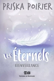 Les Éternels - Bienveillance