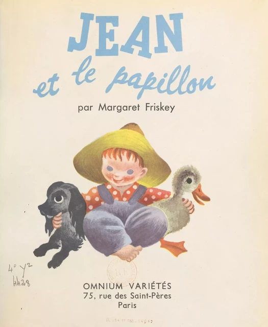 Jean et le papillon - Margaret Friskey - FeniXX réédition numérique