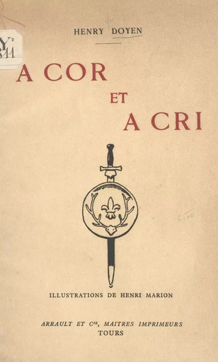 À cor et à cri - Henry Doyen - FeniXX réédition numérique