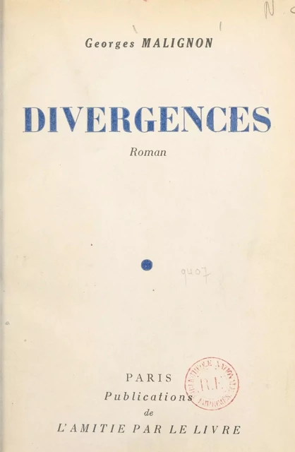 Divergences - Georges Malignon - FeniXX réédition numérique