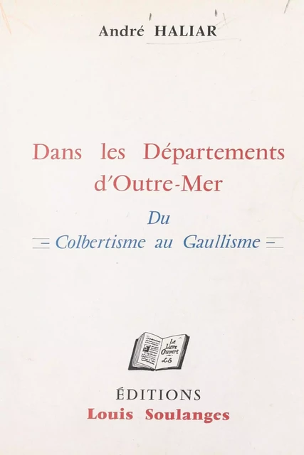 Dans les départements d'Outre-mer - André Haliar - FeniXX réédition numérique