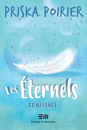 Les Éternels - Confiance