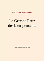 La Grande Peur des bien-pensants