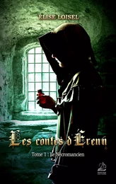 Les contes d'Erenn - Tome  : Le Nécromancien