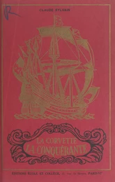 La corvette La Conquérante