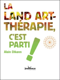 La land-art thérapie, c'est parti !