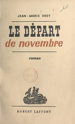 Le départ de novembre