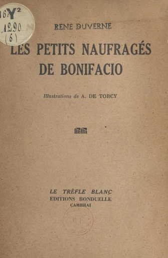 Les petits naufragés de Bonifacio - René Duverne - FeniXX réédition numérique