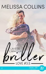 Laisse l'amour briller