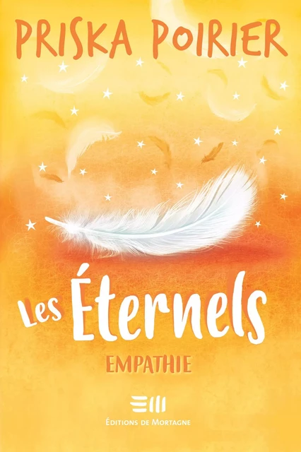 Les Éternels - Empathie - Priska Poirier - Éditions de Mortagne