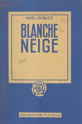 Blanche Neige