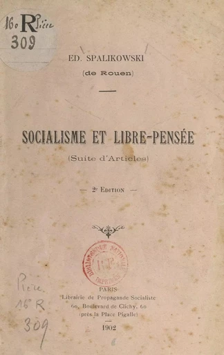 Socialisme et libre-pensée - Edmond Spalikowski - FeniXX réédition numérique