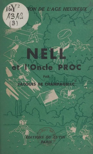 Nell et l'Oncle Proc - Jacques de Champagnac - FeniXX réédition numérique