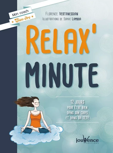 Relax' minute - Florence Vertanessian - Éditions Jouvence