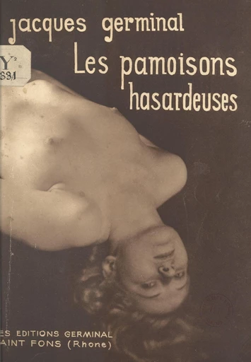 Les pamoisons hasardeuses - Jacques Germinal - FeniXX réédition numérique