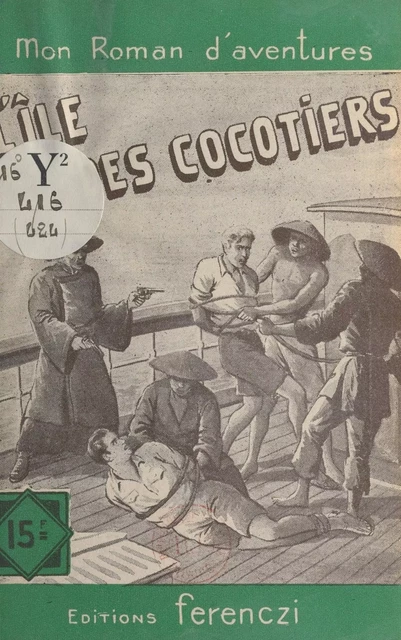 L'île des cocotiers - Charles Richebourg - FeniXX réédition numérique