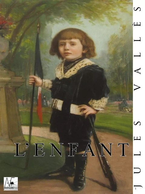 L'Enfant - Jules Vallès - A verba futuroruM