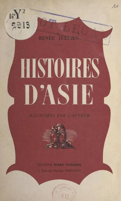 Histoires d'Asie - Renée Jullien - FeniXX réédition numérique