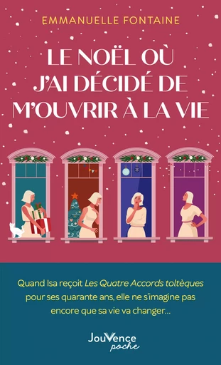 Le Noël où j’ai décidé de m’ouvrir à la vie - Emmanuelle Fontaine - Éditions Jouvence