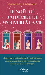 Le Noël où j’ai décidé de m’ouvrir à la vie