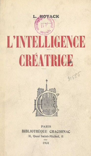 L'intelligence créatrice - L. Hoyack - FeniXX réédition numérique