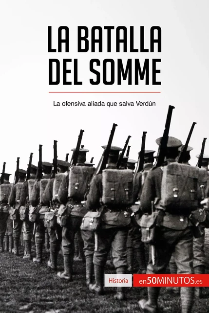 La batalla del Somme -  50Minutos - 50Minutos.es