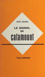 Le signal de Catamount