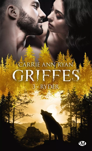 Griffes, T3 : Ryder - Carrie Ann Ryan - Milady