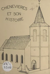 Chenevières et son histoire