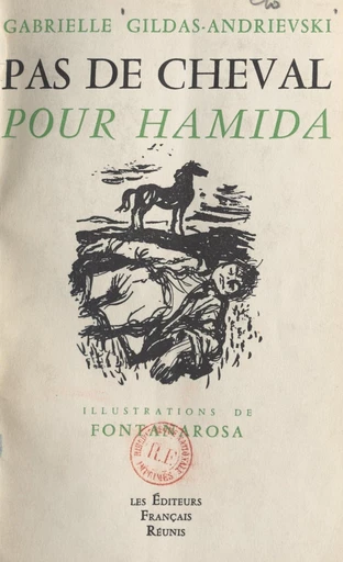 Pas de cheval pour Hamida - Gabrielle Gildas-Andrievski - FeniXX réédition numérique