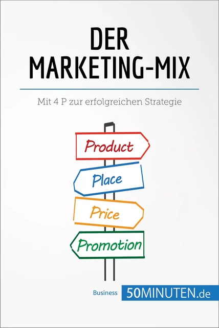 Der Marketing-Mix -  50Minuten - 50Minuten.de