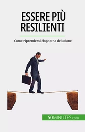 Essere più resilienti