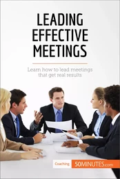 Leading Effective Meetings