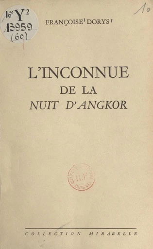 L'inconnue de la nuit d'Angkor - Françoise Dorys - FeniXX réédition numérique