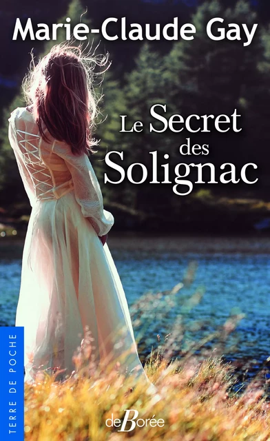 Le Secret des Solignac - Marie-Claude Gay - De Borée