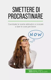 Smettere di procrastinare