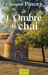 L'Ombre du chai