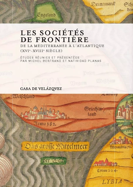 Les sociétés de frontière -  - Casa de Velázquez