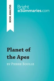 Planet of the Apes by Pierre Boulle (Book Analysis)